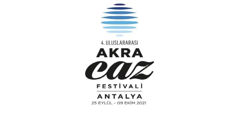 4. Antalya Akra Caz Festivali balyor